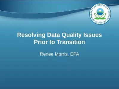 Resolving Data Quality Issues Prior to Transition