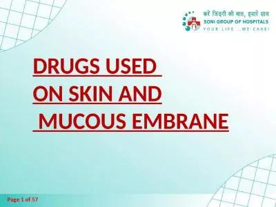 DRUGS USED  ON  SKIN  AND