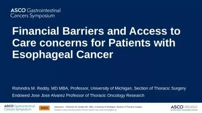 Financial Barriers and Access to Care concerns for Patients with Esophageal Cancer