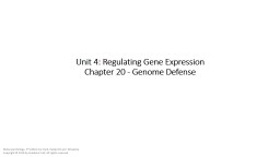 Unit 4: Regulating Gene Expression