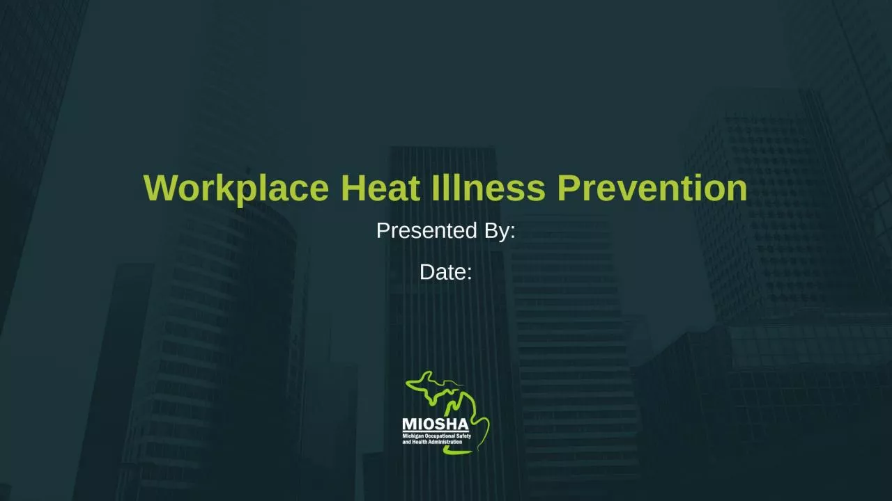 Workplace Heat Illness Prevention