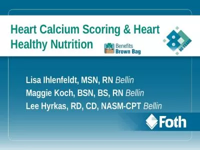 Heart Calcium Scoring & Heart Healthy Nutrition