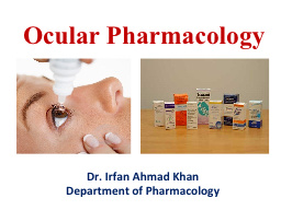 Ocular Pharmacology Dr.