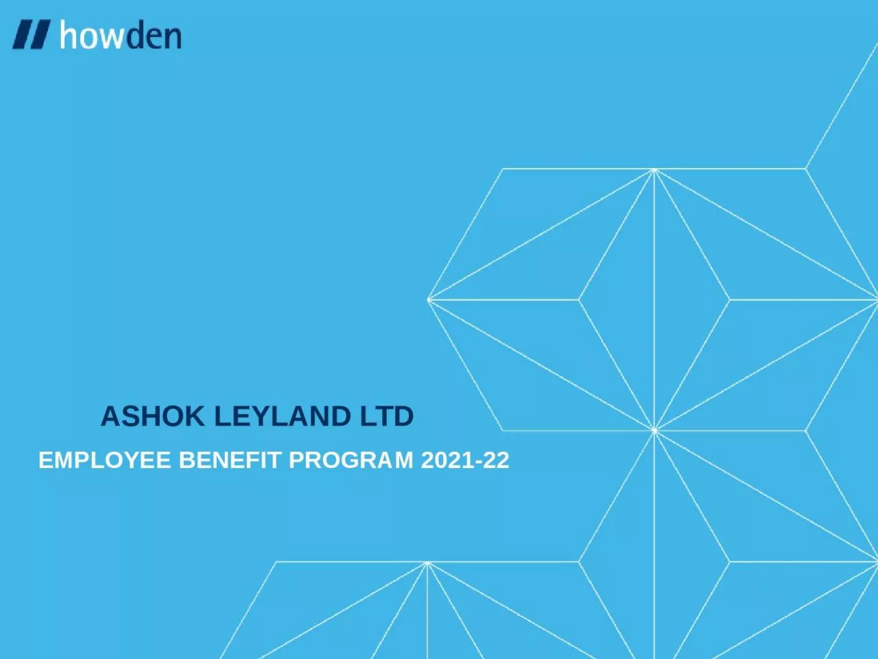 Ashok Leyland ltd  Employee benefit program 2021-22