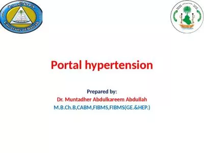 Portal hypertension Prepared by: