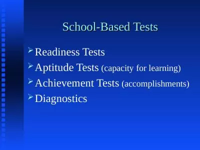 School-Based Tests Readiness Tests