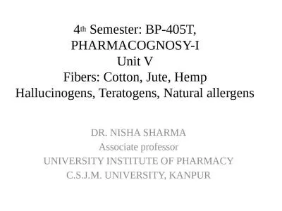 4 th  Semester: BP-405T, PHARMACOGNOSY-I