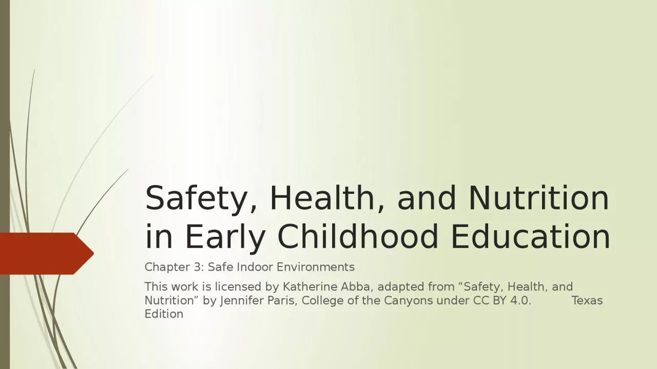 PPT-Safety, Health, and Nutrition in Early Childhood Education