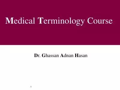 1 1 M edi cal  T erminology Course