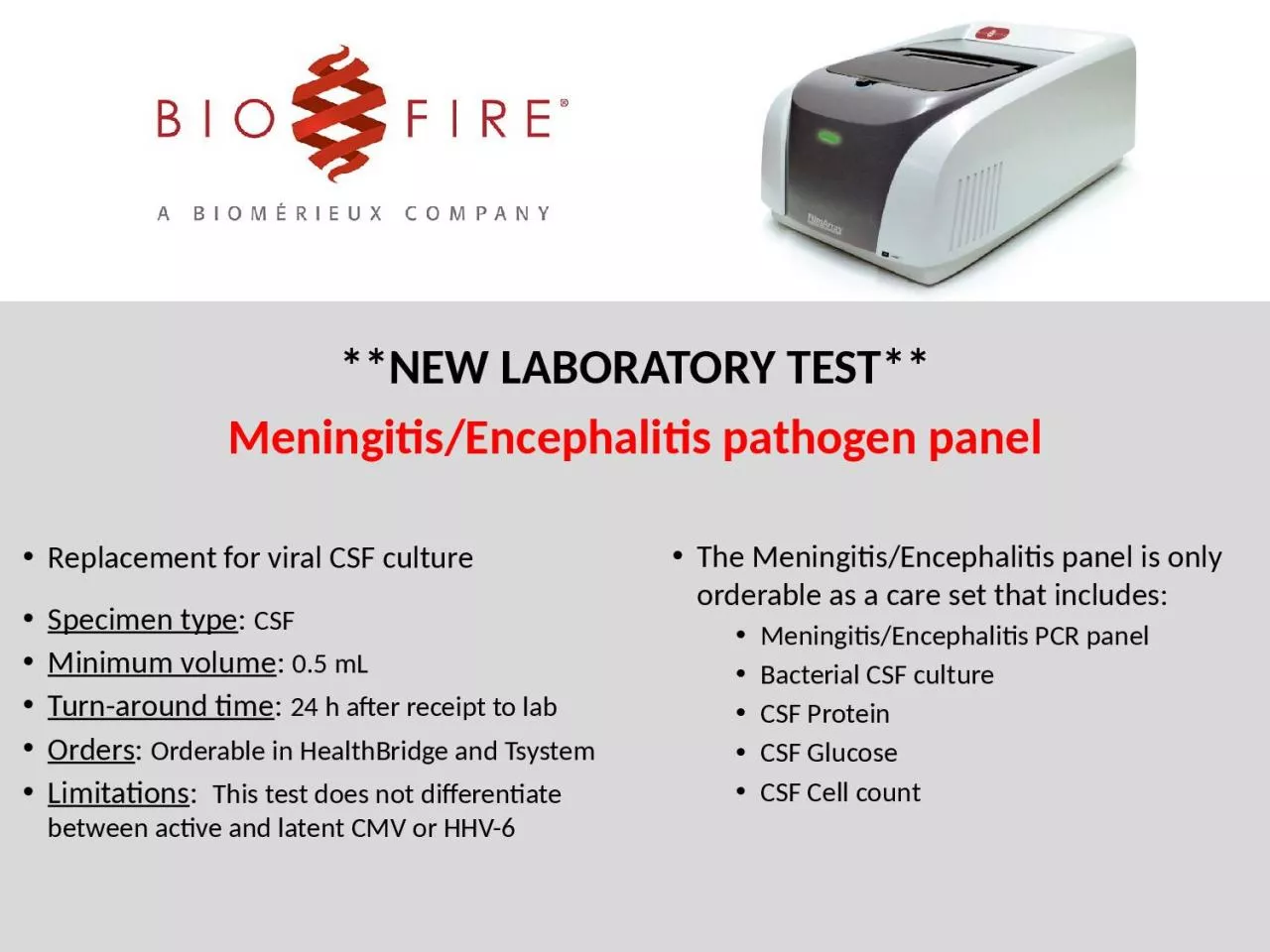 PPT-Replacement for viral CSF culture