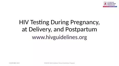 HIV Testing During Pregnancy, at Delivery, and Postpartum