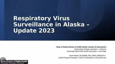 Respiratory Virus Surveillance in Alaska – Update 2023