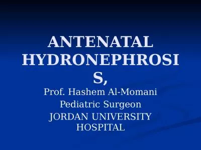 ANTENATAL HYDRONEPHROSIS,