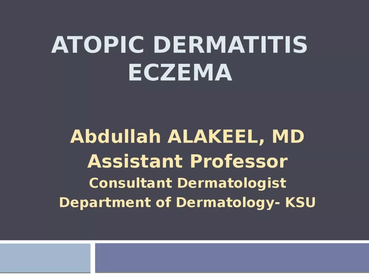 ATOPIC Dermatitis eczema
