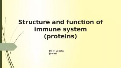 Structure and function of immune system (proteins)