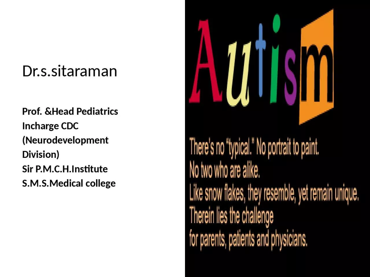 PPT-Dr.s.sitaraman Prof. &Head Pediatrics