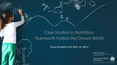 Case Studies in Nutrition: Teamwork Makes the Dream Work!