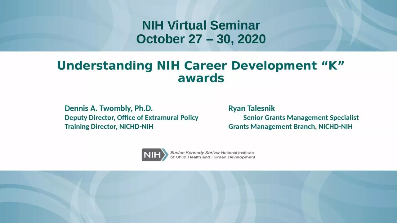 PPT-NIH Virtual Seminar October 27 – 30, 2020