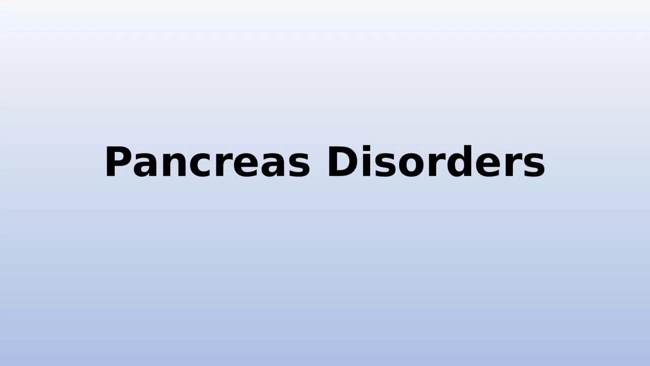 Pancreas Disorders Exocrine Pancreas