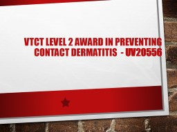 VTCT level 2 award in preventing contact dermatitis  -