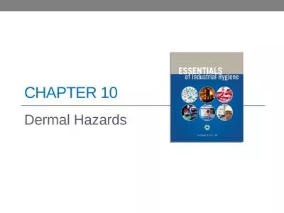 CHAPTER 10 Dermal Hazards