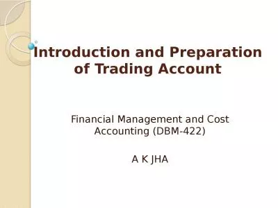 Introduction and Preparation of Trading Account