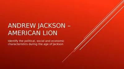 Andrew Jackson – American Lion