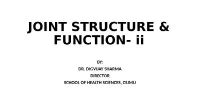 JOINT STRUCTURE & FUNCTION- ii