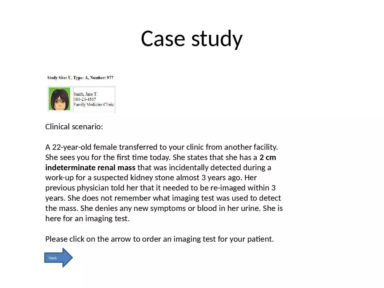 PPT-Case study Clinical scenario: