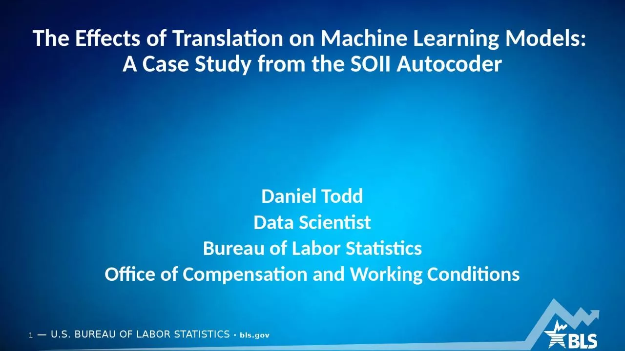 PPT-The Effects of Translation on Machine Learning Models: