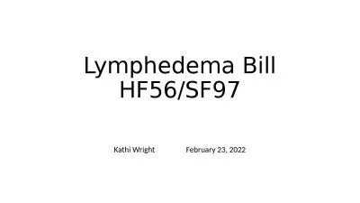 Lymphedema Bill  HF56/SF97