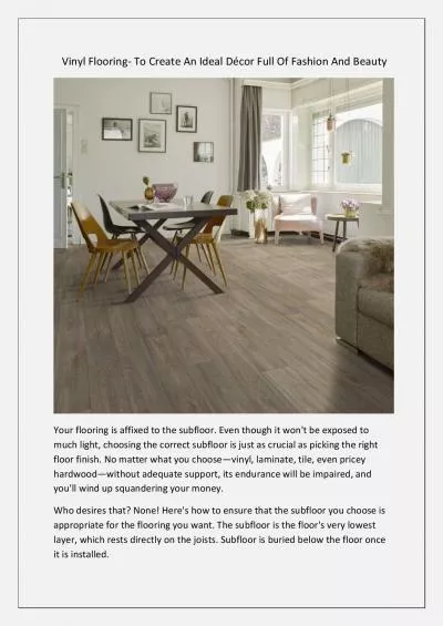 Vinyl Flooring- To Create An Ideal Décor Full Of Fashion And Beauty