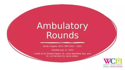 Ambulatory Rounds Emily Hughes, WCH CMR 2022 – 2023