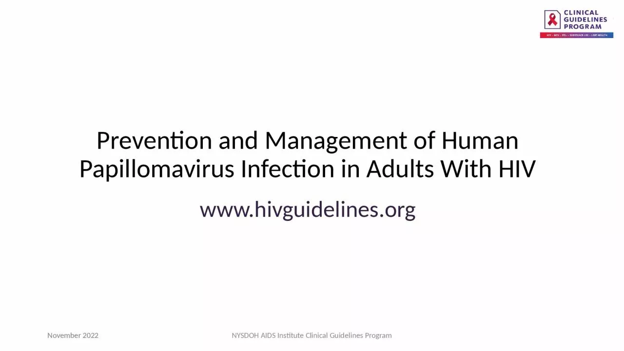 PPT-Prevention and Management of Human Papillomavirus Infection in Adults With HIV