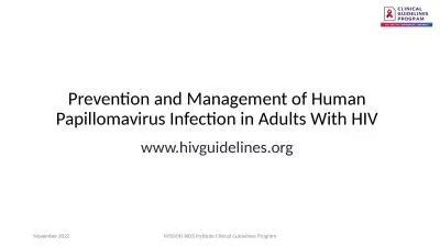 Prevention and Management of Human Papillomavirus Infection in Adults With HIV