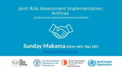 Joint Risk Assessment Implementation: Anthrax