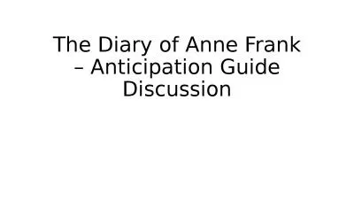 The Diary of Anne Frank – Anticipation Guide Discussion