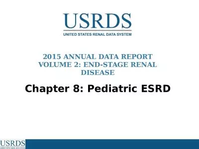 Data Source: Special  analyses, USRDS ESRD Database. Peritoneal dialysis consists of continuous