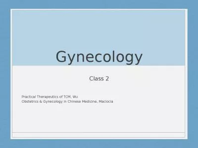 Gynecology Class  2 Practical Therapeutics of TCM, Wu