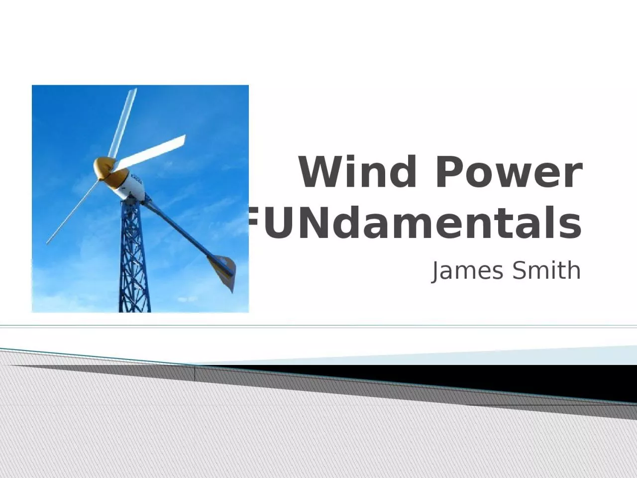 PPT-Wind Power FUNdamentals