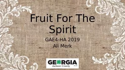 Fruit For The Spirit GAE4-HA 2019