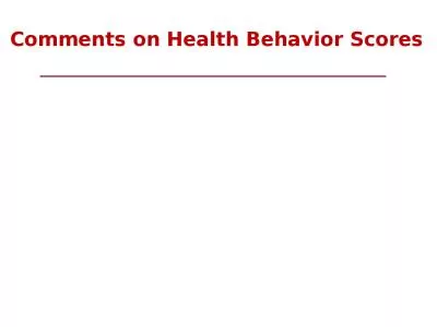 Comments on Health Behavior Scores