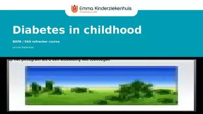 Diabetes in  childhood