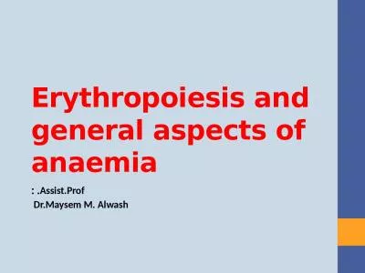 Erythropoiesis and general aspects of