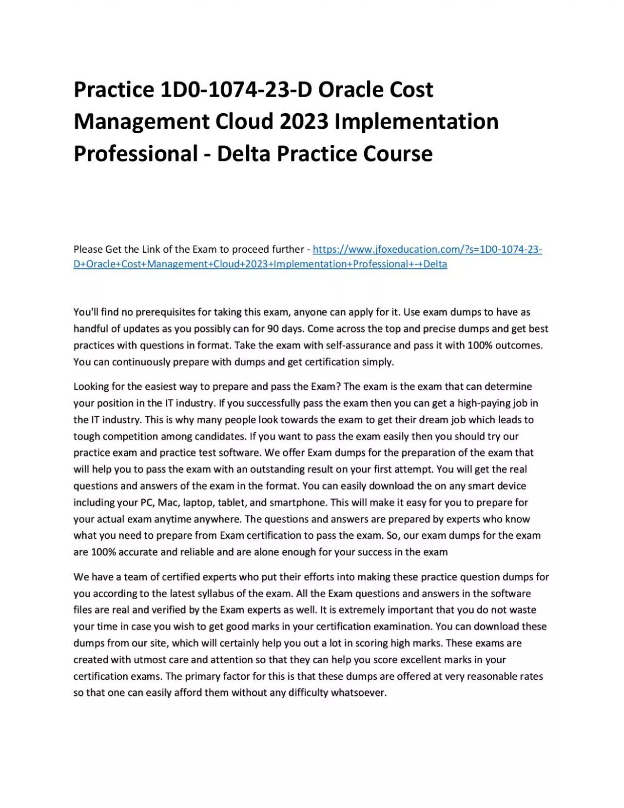 Practice 1D0-1074-23-D Oracle Cost Management Cloud 2023 Implementation Professional -