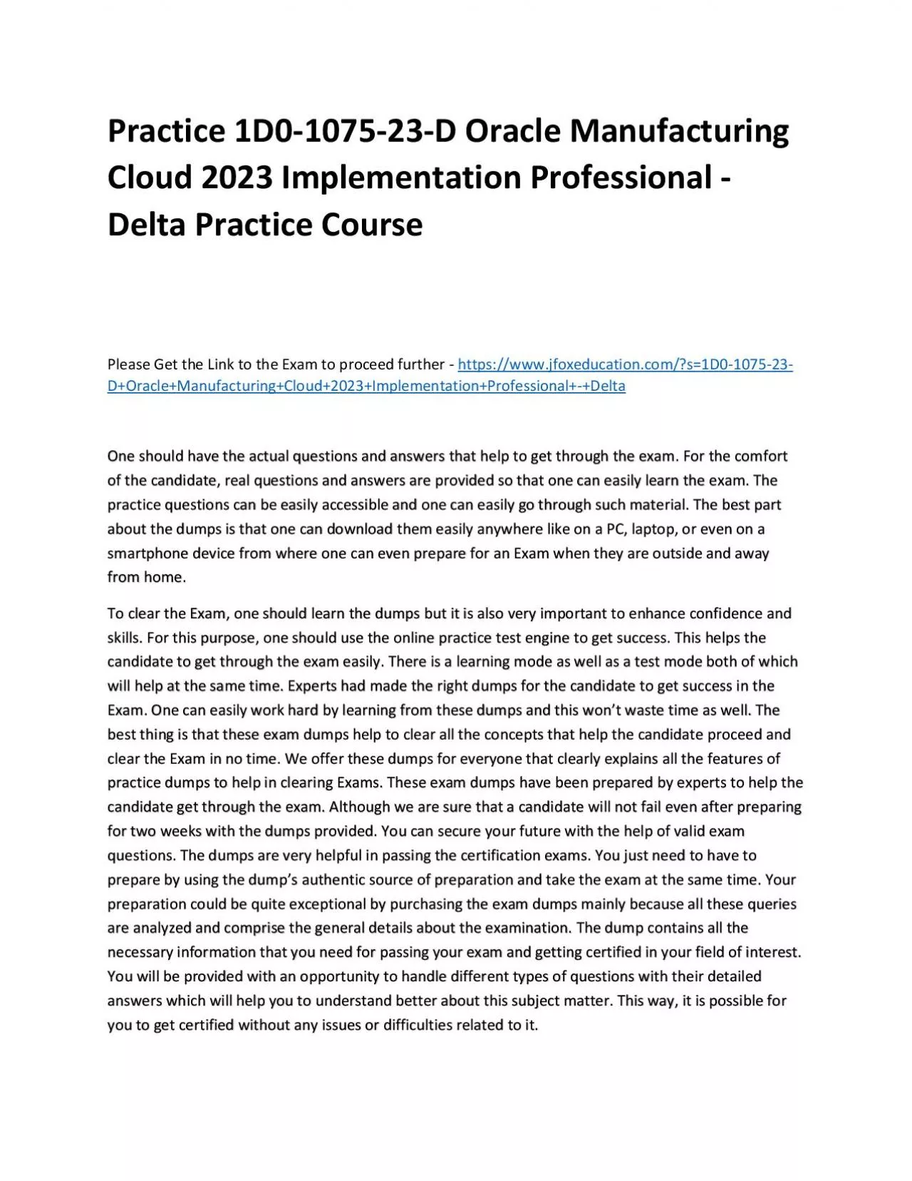 PDF-Practice 1D0-1075-23-D Oracle Manufacturing Cloud 2023 Implementation Professional - Delta