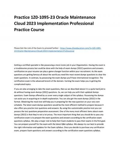 Practice 1Z0-1095-23 Oracle Maintenance Cloud 2023 Implementation Professional Practice Course