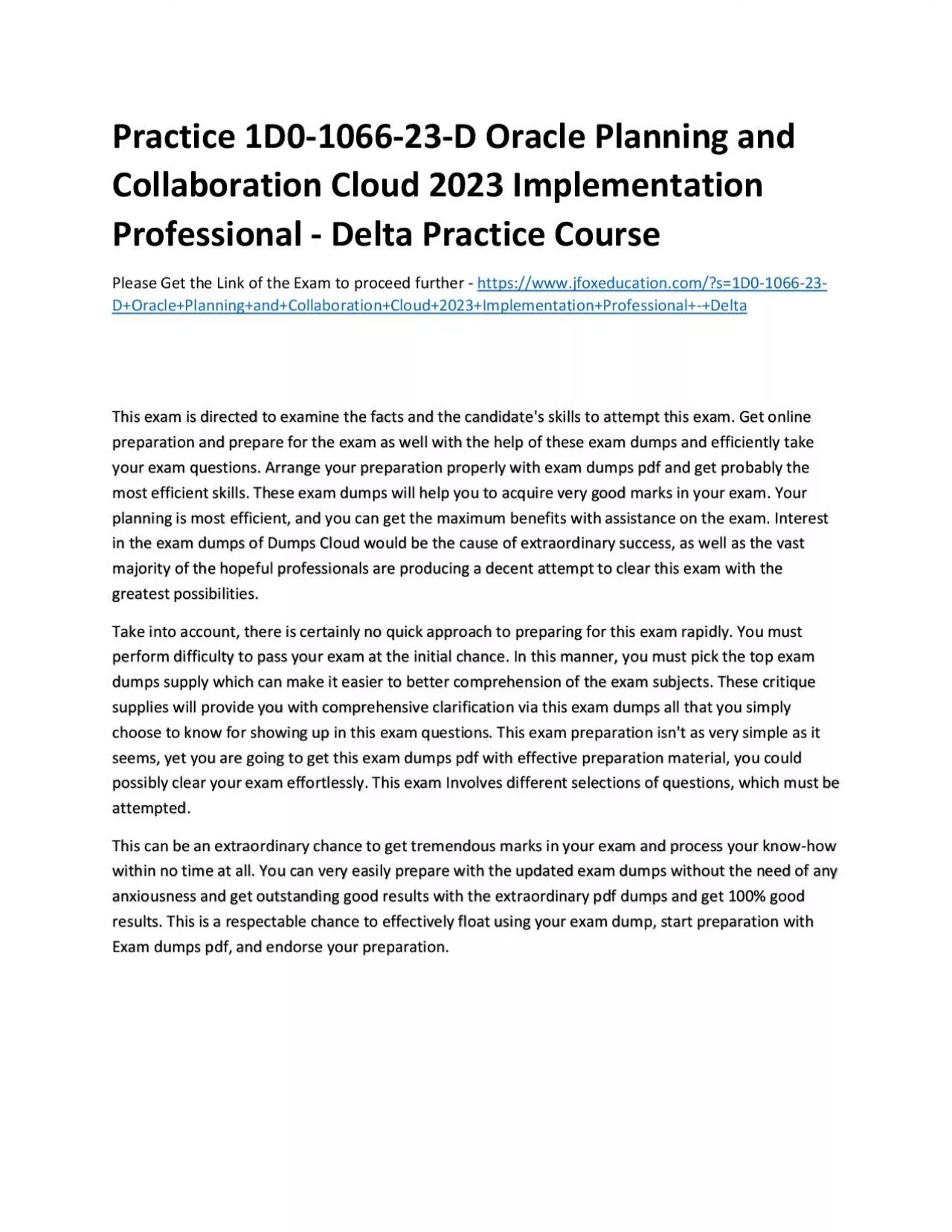 PDF-Practice 1D0-1066-23-D Oracle Planning and Collaboration Cloud 2023 Implementation Professional