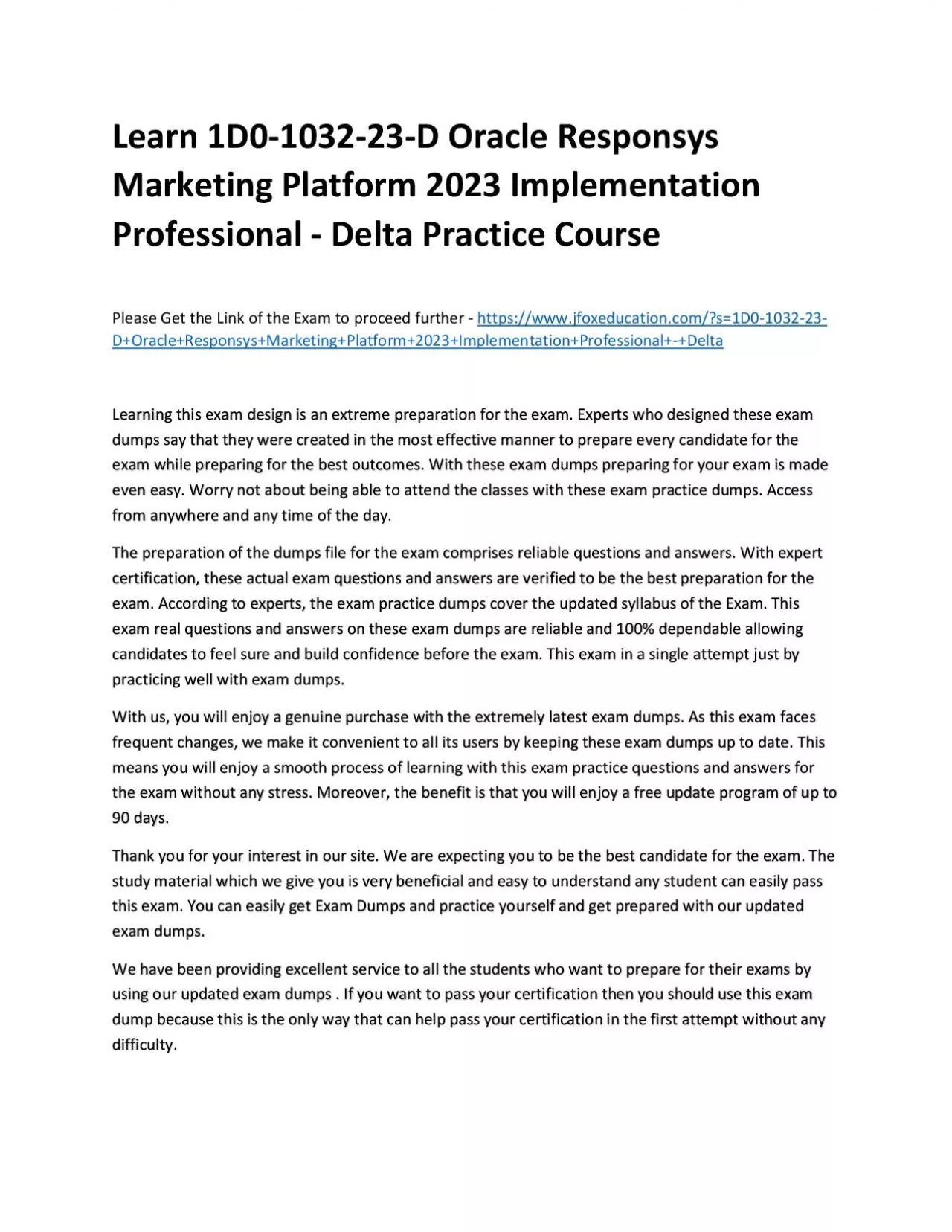 PDF-Learn 1D0-1032-23-D Oracle Responsys Marketing Platform 2023 Implementation Professional