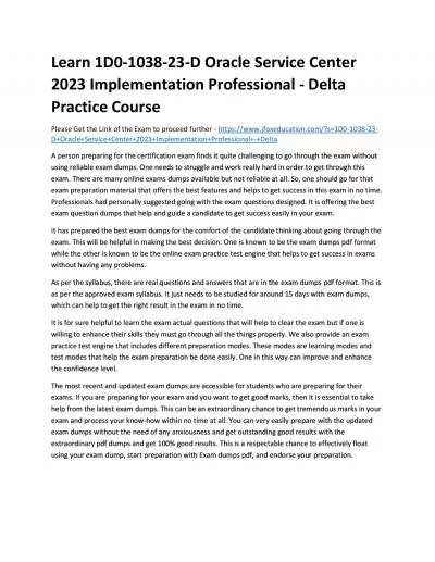 Learn 1D0-1038-23-D Oracle Service Center 2023 Implementation Professional - Delta Practice Course